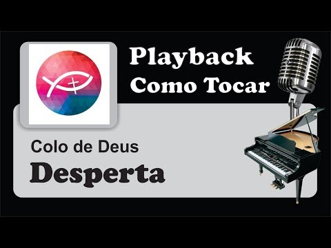 Thumbnail for ( PLAYBACK ) e ( COMO TOCAR ) - DESPERTA - Colo de Deus ( Versão Ao Vivo )