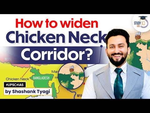 Thumbnail for How to Widen Chicken Neck Corridor? | India's Strategy | Geopolitics | UPSC