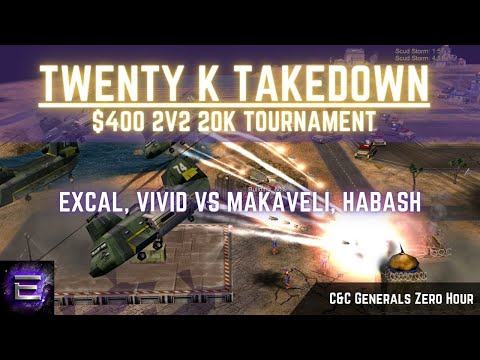 ???? LIVE | ExCaL ViViD vs Makaveli, Habash | $400 TwentyKTakedown Tournament | 2v2 20k | C&C Zero Hour