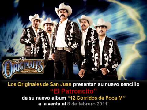 Los Originales de San Juan - El Patroncito