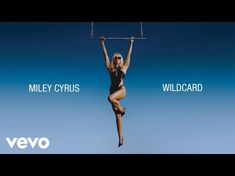 Thumbnail for Miley Cyrus - Wildcard (Official Lyric Video)