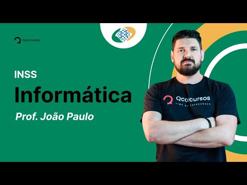 Concurso INSS: aula de Informática