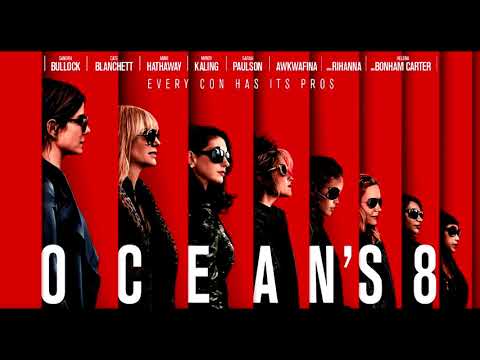 Ocean&apos;s 8 Soundtrack: Charles Aznavour - Parce Que Tu Crois