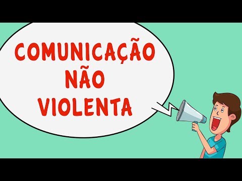 COMUNICAÇÃO NÃO VIOLENTA: O Que é, Benefícios e Como Praticar | Marshall Rosenberg