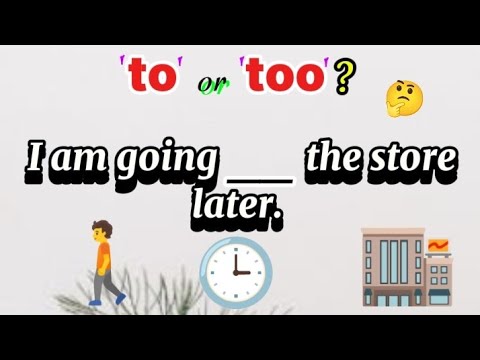 &quot;To&quot; or &quot;Too&quot;? ???? | English Grammar Tips ???? || Test Your English ✍️