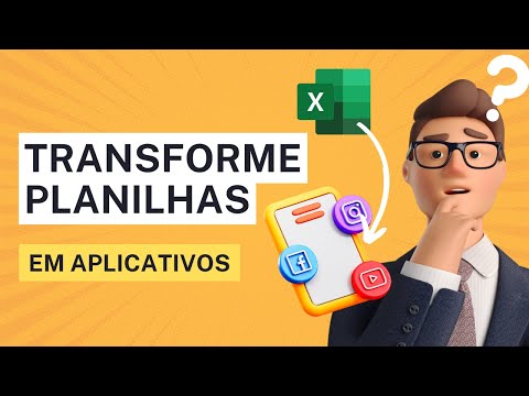 Power Apps - Transforme sua planilha Excel em aplicativo