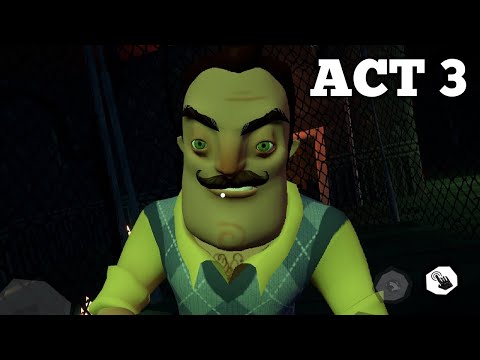 Thumbnail for HELLO NEIGHBOR MOBILE ACT 3 WALKTHROUGH