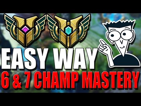 Thumbnail for EASY WAY To Get CHAMPION MASTERY 6 & 7? - League of Legends