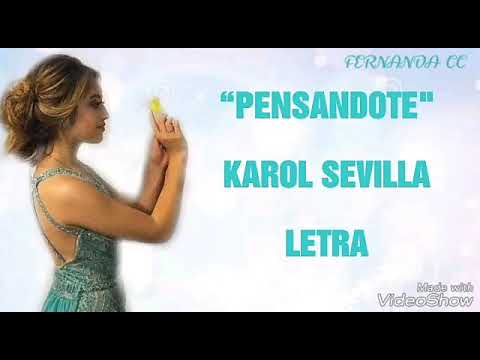 Pensandote-Karol Sevilla (letra)