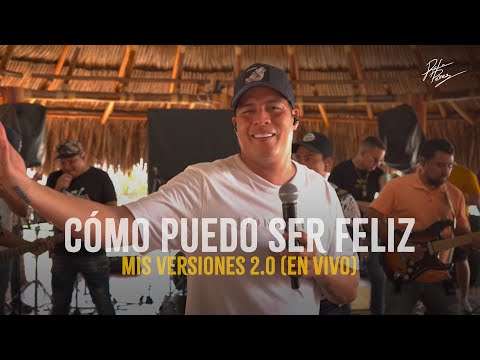 Rafa Pérez - Como Puedo Ser Feliz (En Vivo) | Mis Versiones 2.0