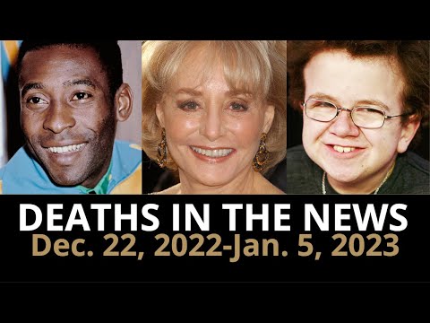 Thumbnail for Who Died: January 2023, Week 1 & December 2022, Week 4 | News