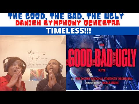 FIRST TIME REACTION - The Good, the Bad and the Ugly - The Danish National Symphony Orchestra