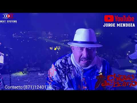 Pachuco - Chuntaro Style Chicos de Barrio en La Velaria de Gomez Palacio Durango 2021