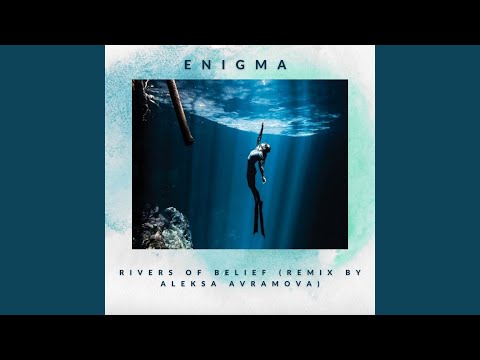Rivers of Belief (Aleksa Avramova Remix)