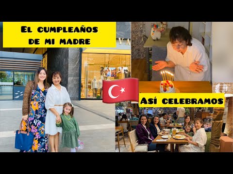 CUMPLEAÑOS DE MI MADRE ???????? ASÍ LO CELEBRAMOS ???????? LLEGA ALGUIEN A TURQUÍA