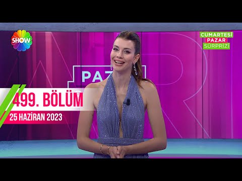Pazar Sürprizi 499. Bölüm | 25 Haziran 2023