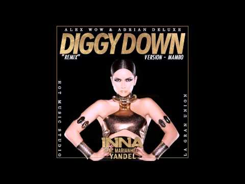 INNA - Diggy Down feat. Yandel &amp; Marian Hill (La Gran Unión Mambo Remix)