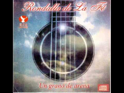 Thumbnail for RONDALLA DE LA FE UN GRANO DE ARENA