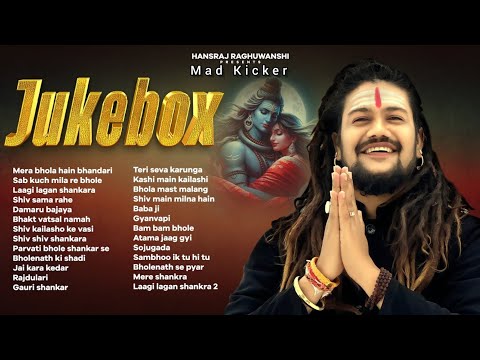Hansraj Raghuwanshi | JUKEBOX | Bholenath | Super Hit Shiv Bhajans | 3d Audio