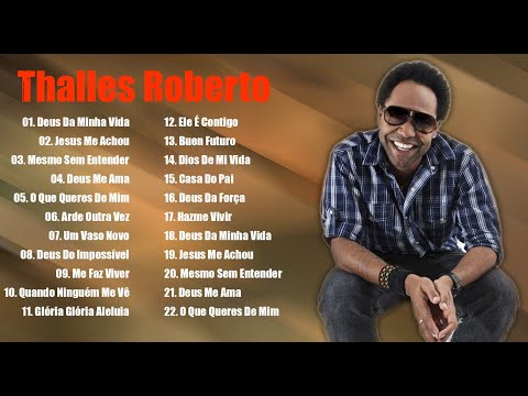 As Melhores -Thalles Roberto - 2021