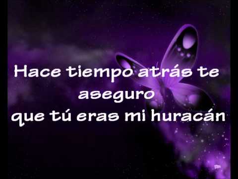Mi huracán llevaba tu nombre [[PαиDα]]-[LETRA]