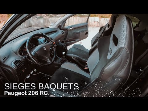 Thumbnail for Les Sièges Baquets dans ma Peugeot 206 RC |PEUGEOT SPORT|