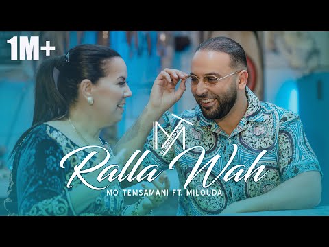 Thumbnail for MO TEMSAMANI FT. MILOUDA - RALLA WAH (PROD.Fattah Amraoui)[Exclusive Music Video]