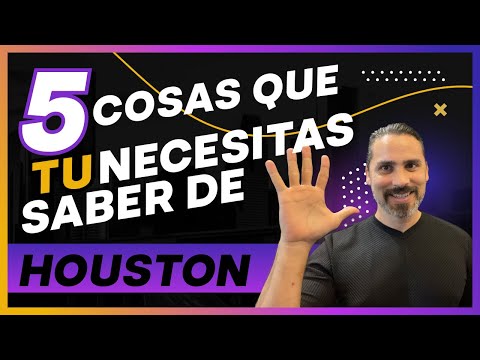 5 Cosas que Necesitas Saber si quieres vivir en Houston Texas