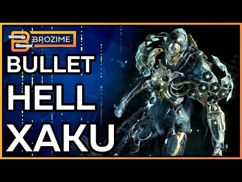 BULLET HELL XAKU | Warframe 2022 Build Refresh