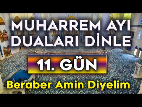 Thumbnail for MUHARREM AYININ 11. GÜN DUASINI DİNLEYELİM Dualar Hazinesi