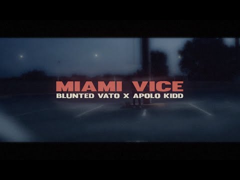 Thumbnail for Blunted Vato x Apolo Kidd - Miami Vice