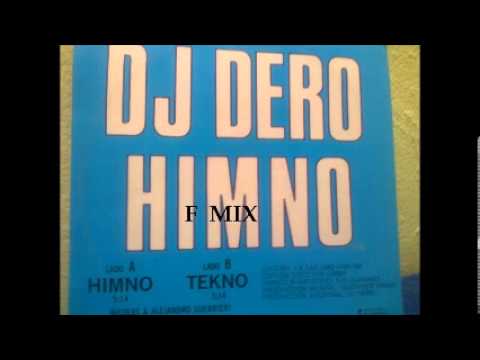 DJ DERO  -  HIMNO