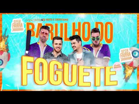 Thumbnail for Open Farra Feat Zè Neto e Cristiano - Barulho do Foguete ( Funk Remix )