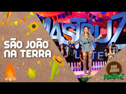 Thumbnail for São João na Terra | DVD Rolê Junino | Mastruz Com Leite