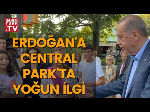 Cumhurbaşkanı Erdoğan Central Park&apos;ta!