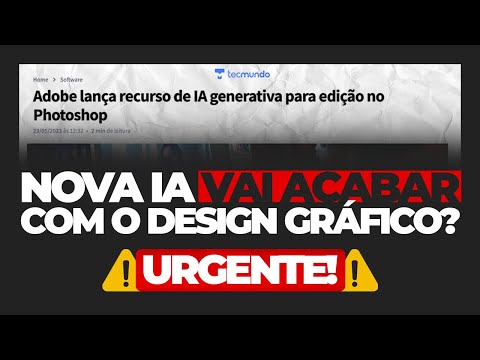Nova Inteligência Artificial Do Photoshop Vai Acabar Com O Design Gráfico?
