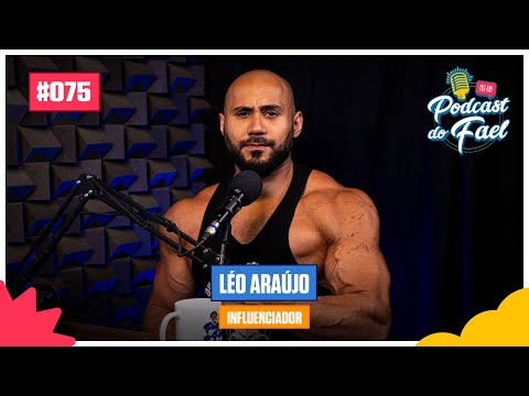 Thumbnail for LÉO ARAÚJO - 075 - PODCASTDOFAEL