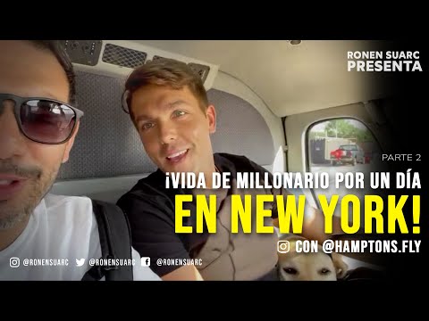 Thumbnail for HICE VIDA DE MILLONARIO EN New York- RONEN SUARC PRIMERA PARTE