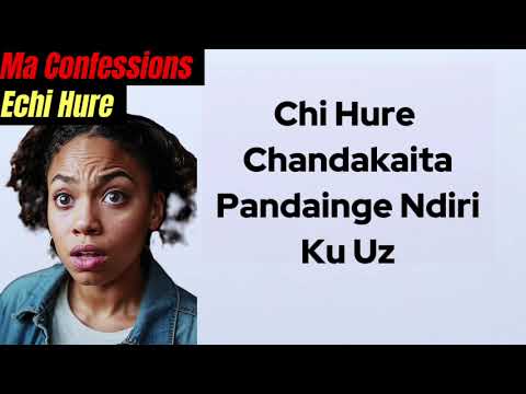 Chi Hure Chandakaita Pandainge Ndiri Ku Uz