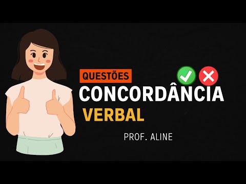 Thumbnail for ✅Questões resolvidas de Concordância Verbal - Profª Aline