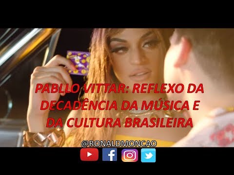 Pabllo Vittar: Reflexo da decadência da música e da cultura brasileira