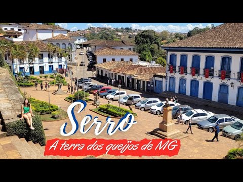 SERRO MG - A terra dos queijos de MG | O que fazer na cidade, roteiro de 1 dia em Serro