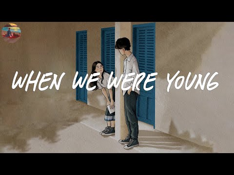 Thumbnail for Back to when we were young ⏳ A playlist reminds you the best time of your life