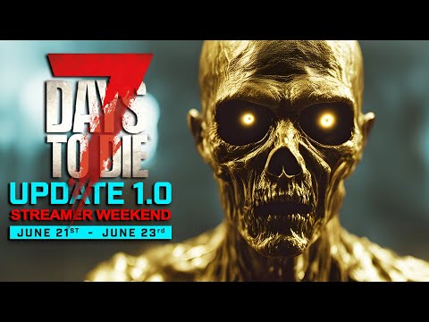 The Zombies Have Gone Gold! - First Look at 7 Days to Die 1.0