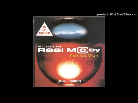 M.C. Sar &amp; The Real McCoy – Another Night (U.S. Club Mix) [HQ]