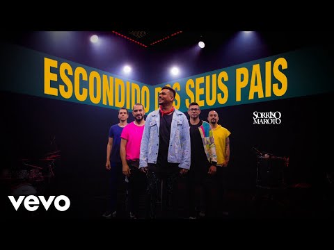 Sorriso Maroto - Escondido dos seus Pais (Ao Vivo)
